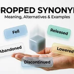 Synonyms for Dropped